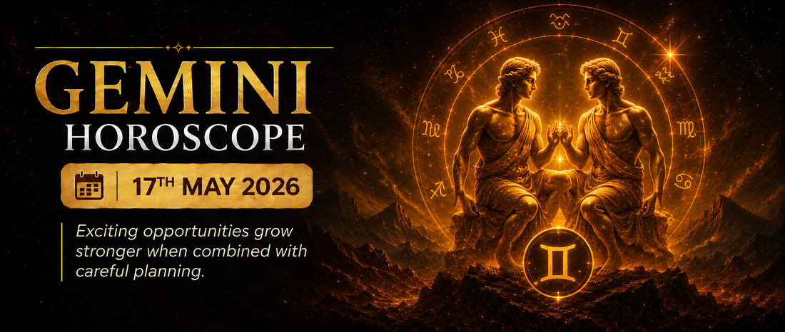 Gemini Rashifal - 17th May 2026