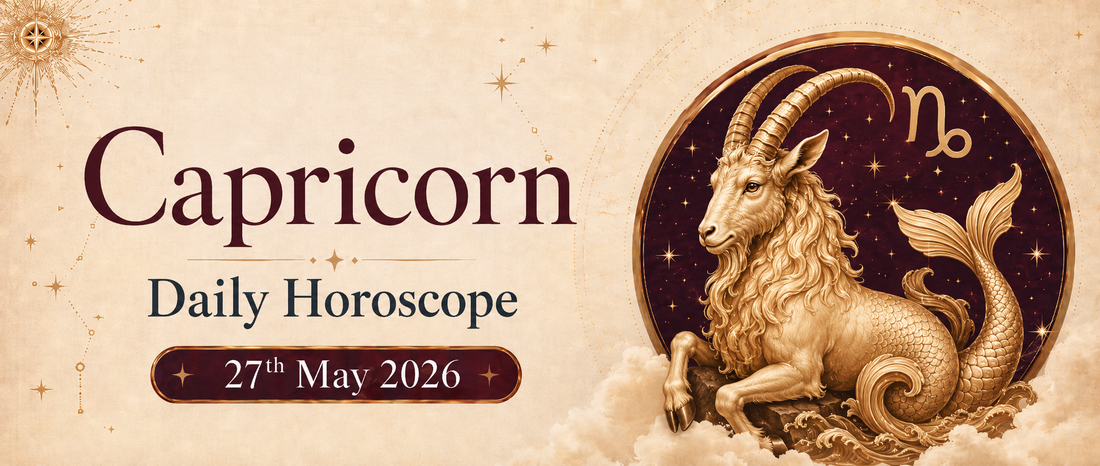 Capricorn Rashifal - 27th May 2026