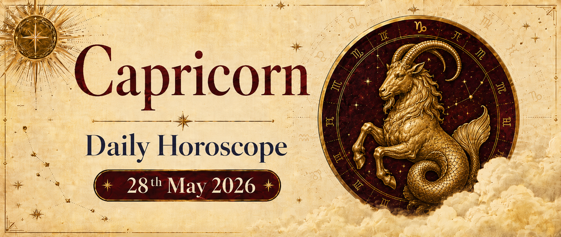 Capricorn Rashifal - 28th May 2026