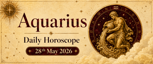 Aquarius Rashifal - 28th May 2026