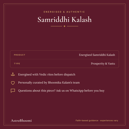Samriddhi Kalash: energised before dispatch and curated by AstroBhoomi
