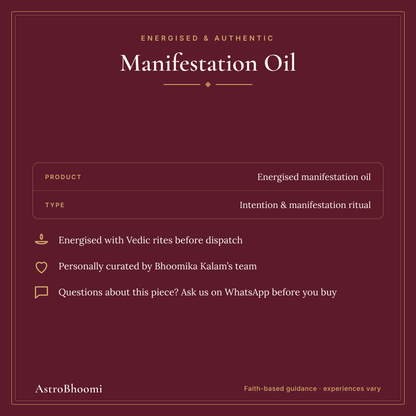 Manifestation Oil: energised before dispatch and curated by AstroBhoomi