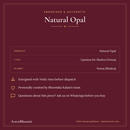 Natural Opal Gemstone: energised before dispatch and curated by AstroBhoomi