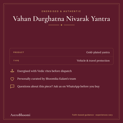 Vahan Durghatna Nivarak Yantra: energised and authentic, AstroBhoomi