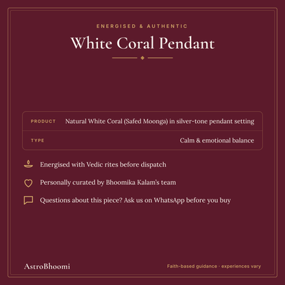 White Coral: energised and authentic, AstroBhoomi